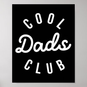 Cool Dads Club Grappig Papa Vaders Dag Familie Mat Poster