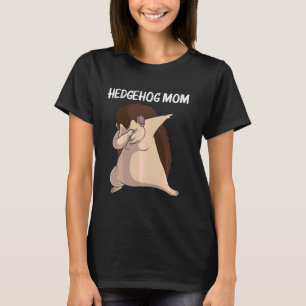 Cool Egel Voor Moeder Moeder Stekelige Stachels Tu T-shirt