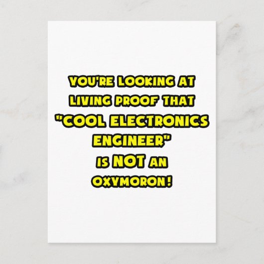 Cool Electronics Engineer is GEEN Oxymoron Briefkaart (Voorkant)