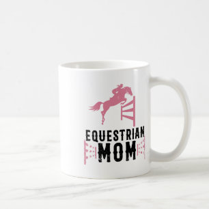Cool Equestrian Mom Gift voor Show springen Wo Koffiemok