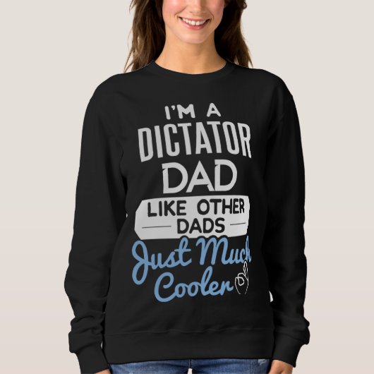 Cool Fathers Day Dictator Dad Trui (Voorkant)