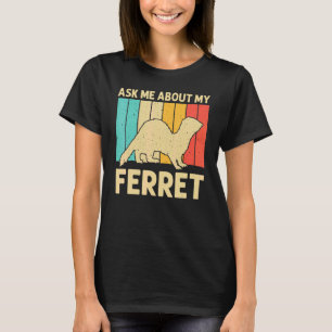 Cool Ferret voor mannen - Eigenaar van Ferret Ro T-shirt