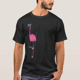 Cool Flamingo laat me mijn voet niet naar beneden T-shirt
