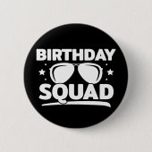 Cool Fun Matching Group Party Crew Verjaardagssele Ronde Button 5,7 Cm (Voorkant)