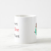 Cool Funny Coffee Lover Gezegde Koffiemok (Center)