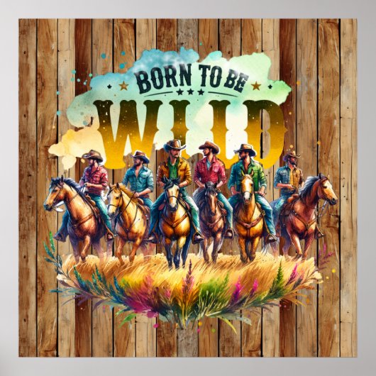 Cool geboren wilde Cowboy Western Poster (Voorkant)