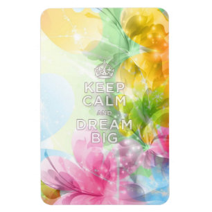 Cool geweldige trendy quote "Keep Calm and Dream B Magneet