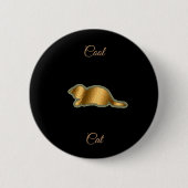 Cool Gold Cat Ronde Button 5,7 Cm (Voorkant)