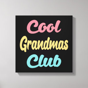 Cool Grandmas Club II Canvas Afdruk