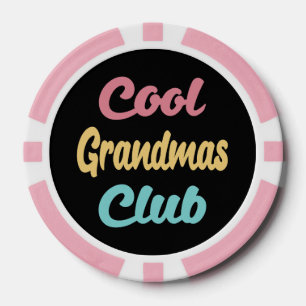 Cool Grandmas Club II Poker Chips