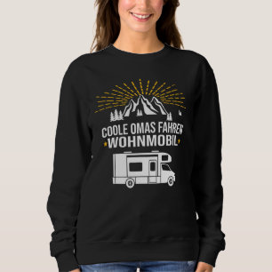 Cool Grandma's Driving Camper Camping Pensioner Va Trui