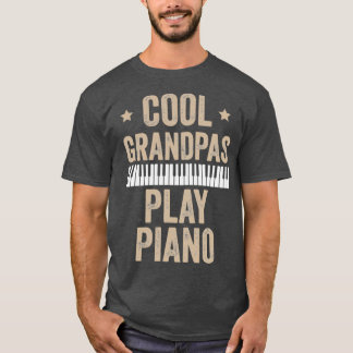 Cool Grandpas Play Piano Piano Gift Pianist Musici T-shirt