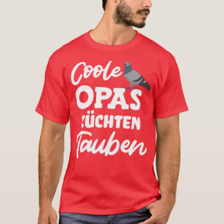 Cool grandpas ras pigeons pigeon fanciers carrier t-shirt