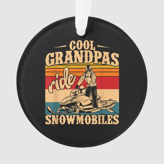 Cool Grandpas rides Snowmobies Snowmobile Snowmob Ornament (voorkant)