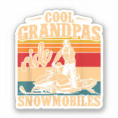 Cool Grandpas rides Snowmobies Snowmobile Snowmob Sticker (Voorkant)