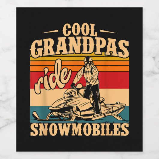 Cool Grandpas rides Snowmobies Snowmobile Snowmob Wijn Etiket (Enkel label)