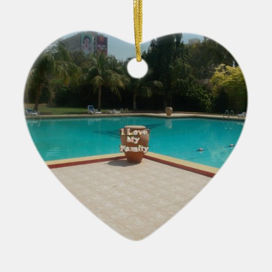 Cool Hakuna Matata Pool Side I love My Family.jpg Keramisch Ornament (Voorkant)