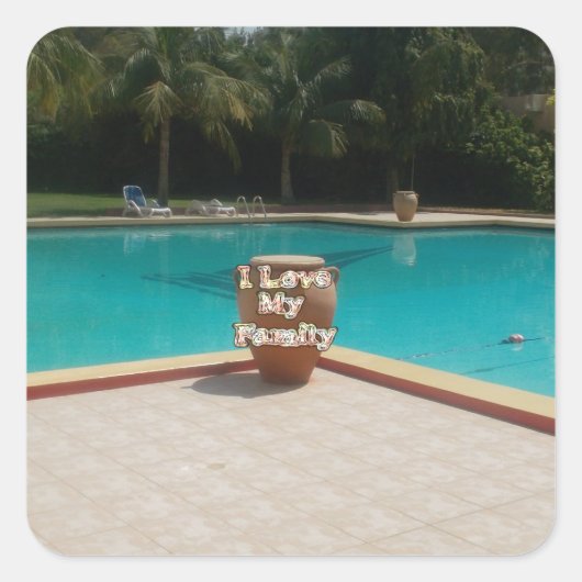 Cool Hakuna Matata Pool Side I love My Family.jpg Vierkante Sticker (Voorkant)