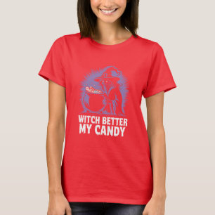 Cool Halloween Witch Better Have My Snoep T-shirt