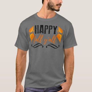 Cool Happy Herfst Y'all Autumn Harvest Leaf T-shirt