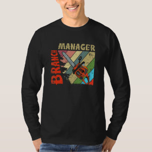 Cool Houtvester Boomverzorger Houthakker Tak Manag T-shirt