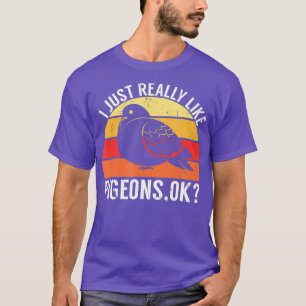 Cool ik hou echt van duiven. t-shirt