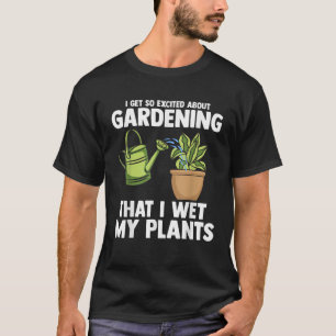 Cool ik nat mijn Planten Funny Plant Gardening Gif T-shirt