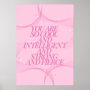 Cool, Intelligent, Sterk, Fel, Meisjes Baas, Roze Poster