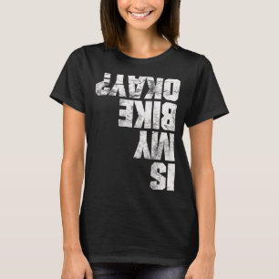 Cool is mijn fiets oke afdaling bikers BMX berg T-shirt