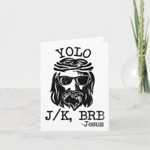 Cool Jesus Easter Yolo Jk Brb Day Christelijke gra Kaart