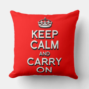 Cool Keep Calm and Carry On Rood Kussen