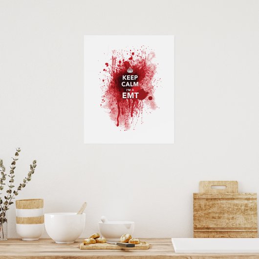 Cool 'Keep Calm I'm an EMT' grappige Poster (Keuken)