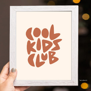 Cool Kids Club, Aardse Groovy Typografie Kunstwerk Poster