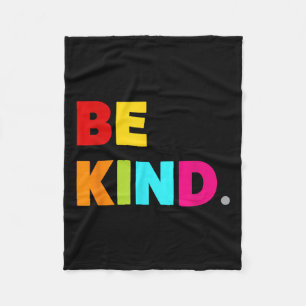 Cool Kleurrijke Be Kind Motivatie quotes Graphic Fleece Deken