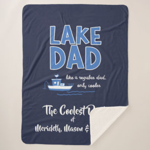 Cool Lake Dad Custom Gift Sherpa Deken