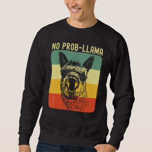 Cool Llama For Men Women No Prob Llama Alpaca Farm Trui (Voorkant)
