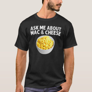Cool Mac en kaas voor mannen Macaroni Food T-shirt