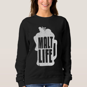 Cool Malt Life Whiskey Beer Drink Whiskey Trui