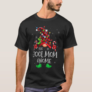 Cool mam Gnome Buffalo Pset Matching Family Chris T-shirt