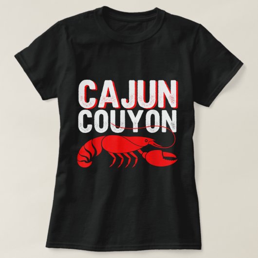 Cool Mardi Gras Cajun Couyon Funny Slang Cultural T-shirt (Design voorkant)