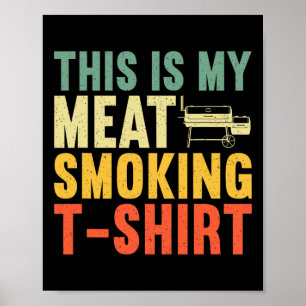 Cool Meat Smoking Art voor mannen vrouwen BBQ Gril Poster