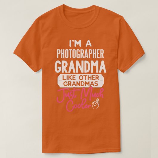 Cool Moederdag Fotograaf Grandma T-shirt (Design voorkant)