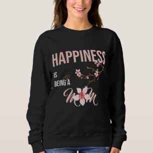 Cool Moederdag Happiness is een moeder zijn' Trui