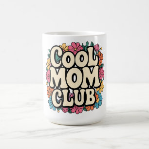 Cool Mom Club Mok - Leuk Moederdag cadeau