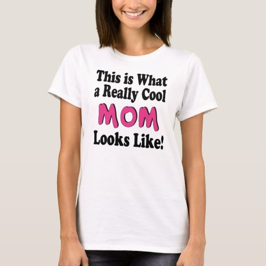 Cool Mom T-shirt (Voorkant)