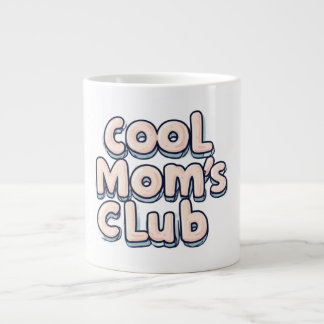 Cool Mom's Club Funny  Extra Grote Beker
