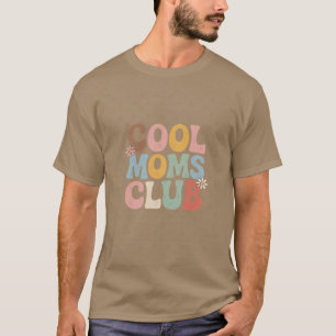 Cool Moms Club Grappige Moeder grappig T-shirt