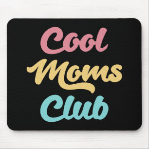 Cool Moms Club II Muismat