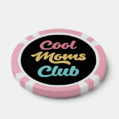 Cool Moms Club II Poker Chips (Enkel)