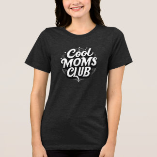 Cool Moms Club Trendy Retro Typografie Ontwerp Tri-Blend Shirt